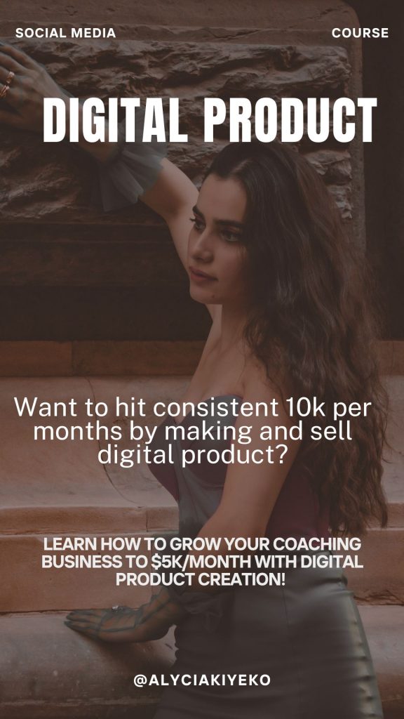 Learn how to grow your coaching business to $5k/month with digital product creation! Discover actionable tips to launch, sell, and scale your expertise into profitable digital products that work 24/7